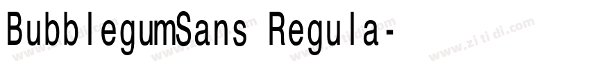 BubblegumSans Regula字体转换